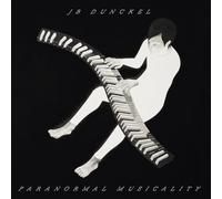 JB Dunckel – Paranormal Musicality – CD (2024)
