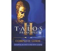 Jb The Talos Principle 2 Complete Guide (Paperback)