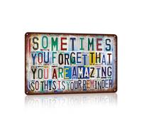 JBYMsign Vintage Wall Decor Inspirational Quotes Metal Sign Tin Signs Poster - Sometimes You Forget That You Are Amazing So This Is Your Reminder