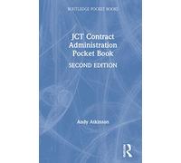 JCT Contract Administration Pocket Book (Routledge Pocket Books)
