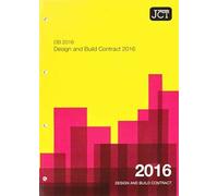 JCT: Design and Build Contract 2016 (DB)
