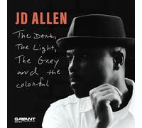 JD Allen - The Dark, the Light, the Grey and the Colorful