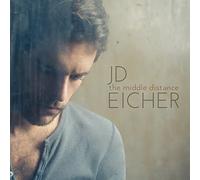 JD Eicher - The Middle Distance