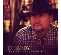 JD Hardy - Rebels With A Cause