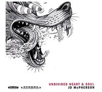 JD McPherson - UNDIVIDED HEART & SOUL
