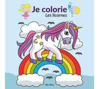 Je colorie: Les licornes