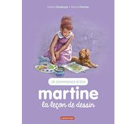 Je commence a lire avec Martine: Martine et la lecon de dessin
