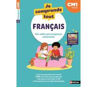 Je comprends tout - Français CM1