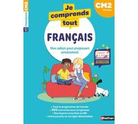 Je comprends tout - Français CM2