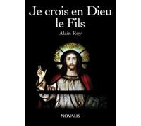 Je crois en dieu. le fils