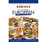 Je cuisine européen : 59 recettes traditionnelles