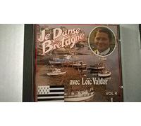 Je danse en Bretagne - Loïc Valdor vol.4 [Audio CD]