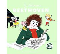 Je découvre Beethoven: 6 musiques, 6 images, 6 puces