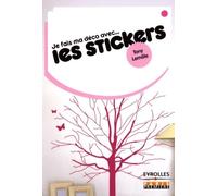 Je fais ma déco avec... les stickers