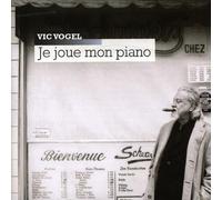 Vic Vogel - Je Joue Mon Piano