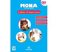 Je Lis Avec Mona Et Ses Amis Ce1 - Cahier D'Exercices Compréhension Écrite