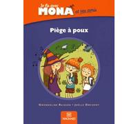 Je lis avec Mona et ses amis CP Album 7 Piège à poux