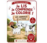 Je lis je comprends je colorie animaux de la ferme: Conçu par une enseignante spécialisée · Testé en classe