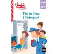 Je Lis Pas a Pas - T23 - Teo et Nina Gs CP Niveau 1 - a l'Aeroport avec Teo et Nina