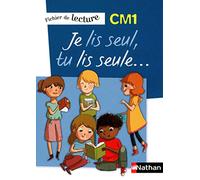 Je lis seul CM1: Fichier de lecture CM1 – Nathan
