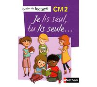 Je lis seul CM2: Fichier de lecture CM2