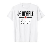 JE M'APLE SYRUP FRENCH CANADIAN FUNNY PUN JOKE T-Shirt