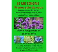 Je me soigne: prenez soin de vous