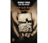 Je me suis evade d'Auschwitz