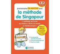Je m'entraîne en maths avec la méthode de Singapour - CE2