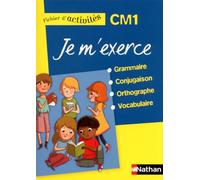 Je m'exerce CM1: Fichier d'activités