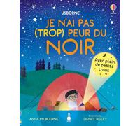 Je n'ai pas (trop) peur du noir - Dès 3 ans