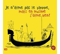 Je N'Aime Pas Le Classique Mais Le / Various