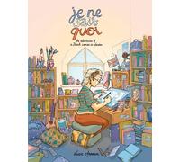 Je Ne Sais Quoi – The Adventures of a French Woman in London