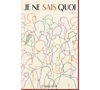 Je Ne Sais Quoi