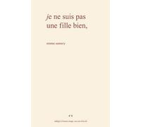 Je ne suis pas une fille bien (Le cœur des femmes)