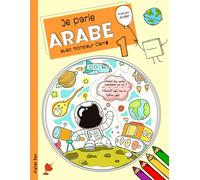 Je parle Arabe avec monsieur Carré 1: Dialogues traduits du français à l'Arabe classique pour enfants et débutants (Édition bilingue): 3 (Livres ... ... qu'il soit bilingue en Français et en arabe)