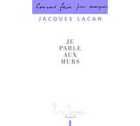 Je parle aux murs: Entretiens de la chapelle de Sainte-Anne