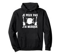 Je peux pas j'ai musique Music Pullover Hoodie