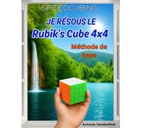 Je résous le Rubik's Cube 4x4: Méthode de base: 7 (SPEEDCUBING EN FRANCE)