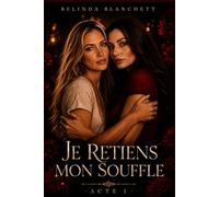 Je retiens mon souffle: Acte I: 1
