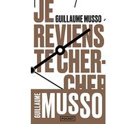 Je reviens te chercher