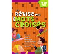 Je révise par les mots croisés 9/10 ans