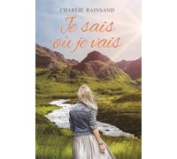 Je sais où je vais: Ce qu'on cache finit toujours par nous trouver (Collection : Des silences qui changent tout)