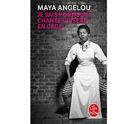 Je sais pourquoi chante l'oiseau en cage (Ldp Litterature)