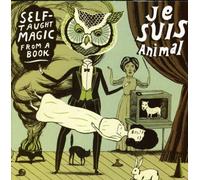 Je Suis Animal - Self-Taught Magic From A Book [Australian Import]
