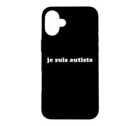 Je Suis Autiste - I Am Autistic French Neurodivergent ADHD Case for iPhone 16 Plus