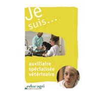 Je suis... auxiliaire spécialisée vétérinaire : 1 DVD Vidéo