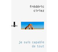 Je suis capable de tout