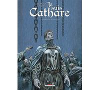 Je suis cathare T03 - Immensité retrouvée (3)
