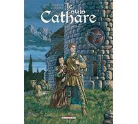 Je suis cathare T04 - La Légèreté du monde (4)